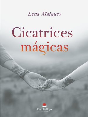 cover image of Cicatrices mágicas